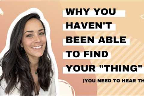 Feeling LOST in your career? Here's how to find the work you were MEANT to do!