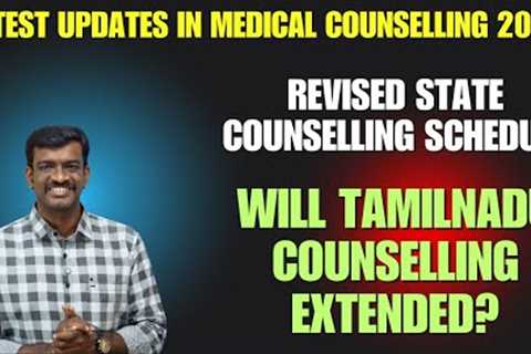 🔴Live - Revised State Counselling Schedule - Will Tamil Nadu Counselling Extended - Latest Updates
