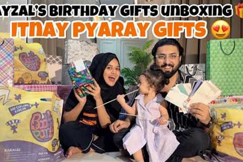 AYZAL’s BIRTHDAY GIFTS UNBOXING 🎁💝 | ITNE PYARE GIFTS 😭😍