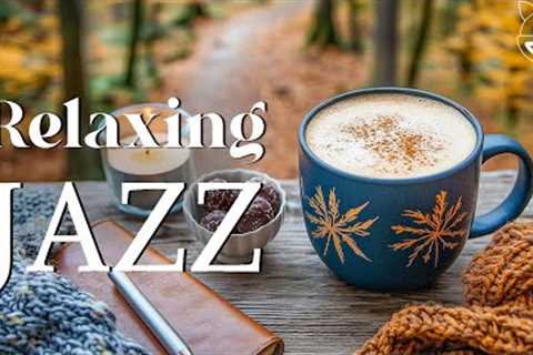 Cafe Jazz Music ☕ Bossa Nova Background for Great Moods, Reduce Stress &amp; Relaxing