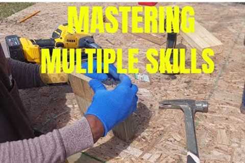 Mastering Multiple Skills: Plumbing, Woodworking, Carpentry, Masonry, Tiling, Chainsaw Work &amp;..