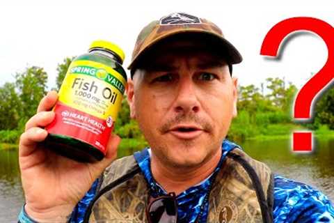 FISH OIL PILLS as a BAIT SCENT???