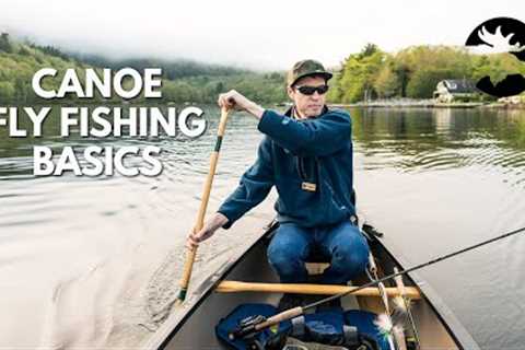 Canoe Fly Fishing Basics