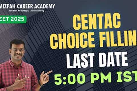 CENTAC 2025 - Choice Filling Last Date - College Preference in CENTAC - Pondicherry Medical Colleges