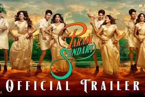 Param Sundari - Official Trailer | Sidharth M | Janhvi K | Dinesh V | Tushar J | In Cinemas 29th Aug