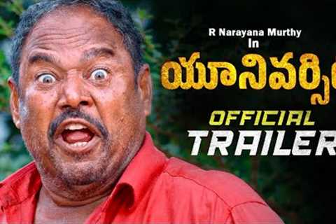 R Narayana Murthy UNIVERSITY Movie Official Trailer || 2025 Latest Telugu Trailers || MTB