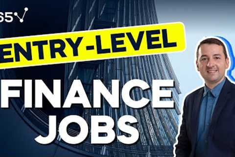 5 Best Entry-Level Finance Jobs in 2025