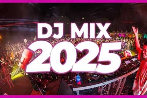DJ MIX 2025 - Remixes &amp; Mashups of Popular Songs 2025 | DJ Remix Club Music Disco DJ Mix 2024