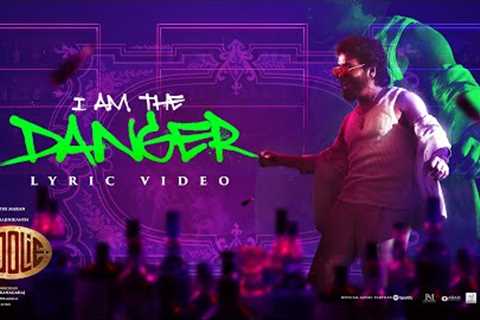 I Am The Danger -Lyric Video| Coolie| Superstar Rajinikanth| Nagarjuna| Lokesh| Anirudh|Sun Pictures