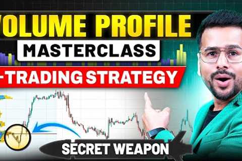 Volume Profile MASTERCLASS + Trading Strategy | Best Trading Strategy for Intraday, Crypto, Forex