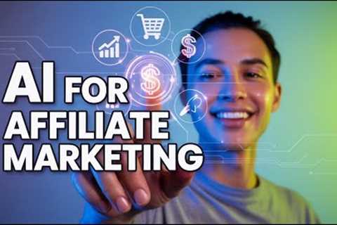 AI for Affiliate Marketing  The New Commission Playbook