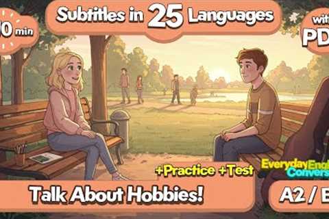 How to Talk About Hobbies at Home in English