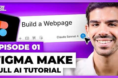 Figma Make Course for Beginners: AI for No-Code Product Building