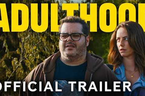 ADULTHOOD | Official Trailer | Paramount Movies