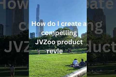 How to promote Jvzoo products. How do I create a compelling Jvzoo product review?
