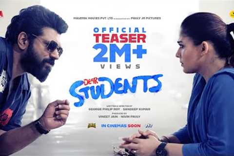 Dear Students - Official Teaser | Nayanthara | Nivin Pauly | George Philip Roy | Sandeep Kumar