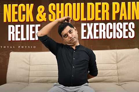 Neck Pain Relief Exercises |  Best Neck &amp; Back Pain Relief Stretches by Nityal Physio