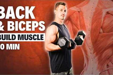 20 Minute Dumbbell Back and Bicep Workout | Build Muscle