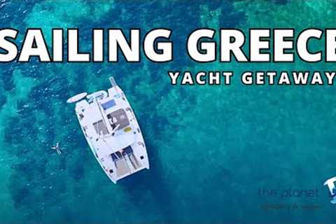 We Sailed the Greek Islands for 7 Days and This Happened!
