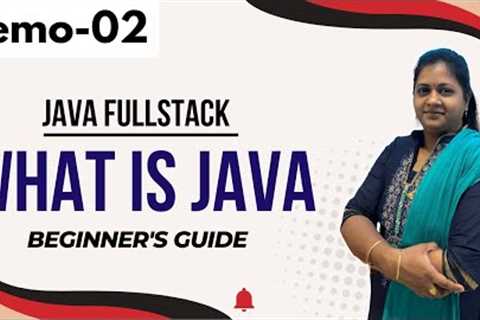 Java FullStack Demo 03 | Java Programming Introduction | Java FullStack Tutorial for Beginners