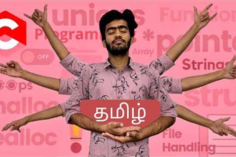 C Programming for Beginners in Tamil | Complete Course | code io - Tamil