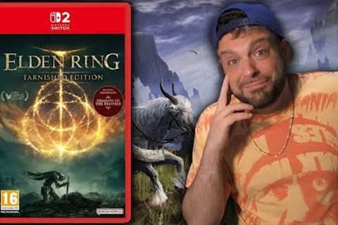 Elden Ring For Nintendo Switch 2 Is A Disaster...