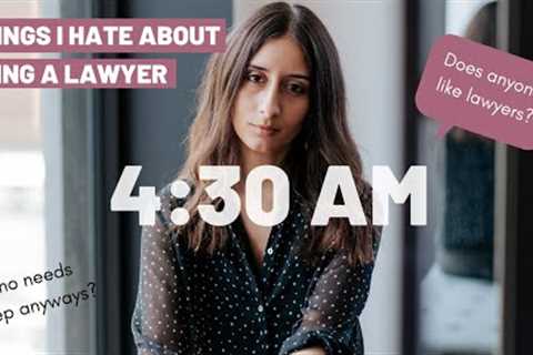 Things I Hate About Being a Lawyer | Should You Become a Lawyer?