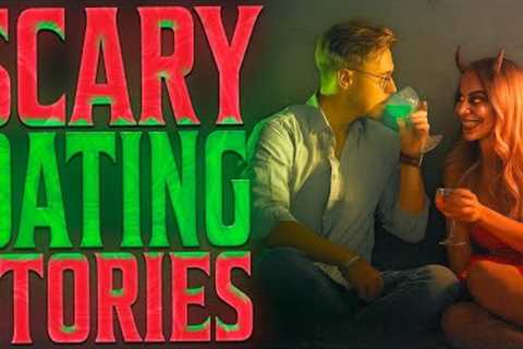 14 TRUE Horrifying Dating App Horror Stories