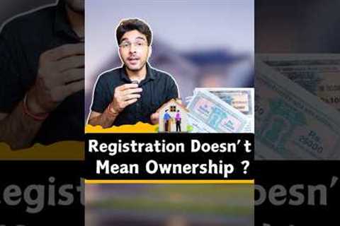 Registration Doesn’t Mean Ownership? #finance #money #business #gkhindi #gkindia #basicgyaan