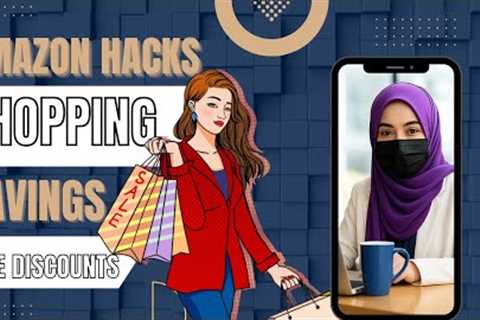 7 Amazon Shopping Hacks to Save Money Every Time You Shop (Secret Tips 2025)