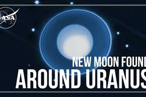 New Moon Discovered Orbiting Uranus Using NASA’s Webb Telescope