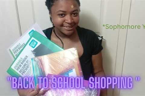 Back To School Supplies Shopping + Haul *Shopomore Year*