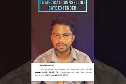 TN Medical Counselling MBBS / BDS Date Extended | 2025