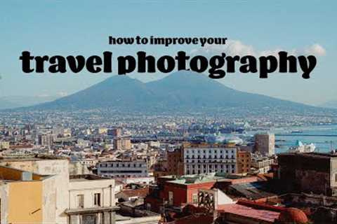 The 3 essential tips for better travel photos