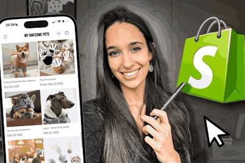 Shopify Tutorial for Beginners: How Set Up Shopify Store Easily Without Hassle