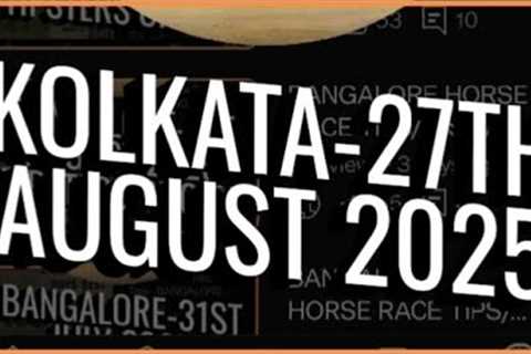 KOLKATA HORSE RACE TIPS// 27TH AUGUST 2025 KOLKATA//