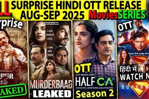 SURPRISE New Hindi OTT Release AUG-SEP l UdaipurFiles, Murderbaad, SuperManHindi-Dub Series-Movies