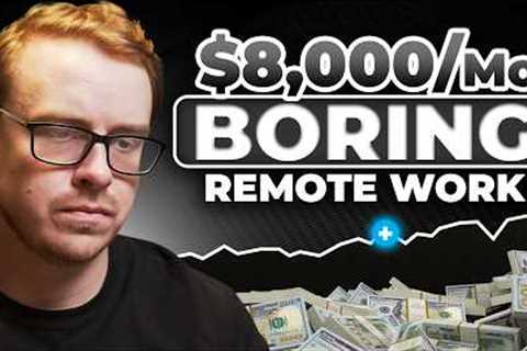 9 Boring But High Paying Remote Jobs (Always Hiring in 2025)