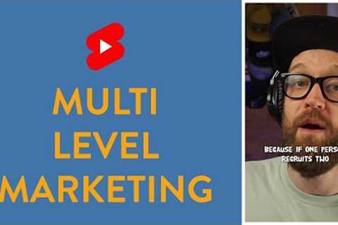 Multi Level Marketing is a Scam