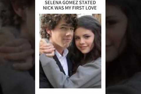 Selena Gomez stated:Nick Jonas was my first love #SelenaGomez #NickJonas