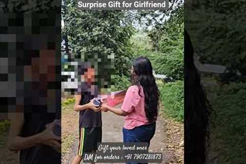 Surprise Gift For Girlfriend 😍 #happydelivery  #gifthamper #love #surprised #dmfororders