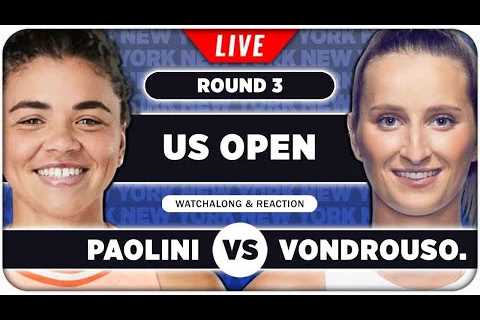 PAOLINI vs VONDROUSOVA • US Open 2025  • LIVE Tennis Watchalong