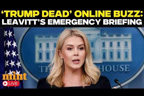 LIVE | 'Trump Is Dead': White House BREAKS SILENCE On Trump Health Rumours Amid Online Storm