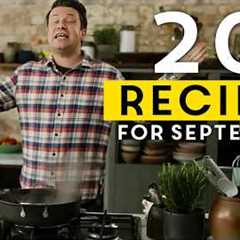 20 Recipes & Ideas To Cook This September By Jamie Oliver