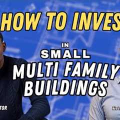 How to invest in small multi family houses