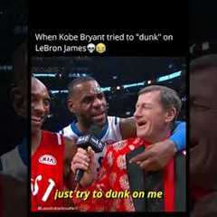 When LeBron said Kobe tried dunk on him😭