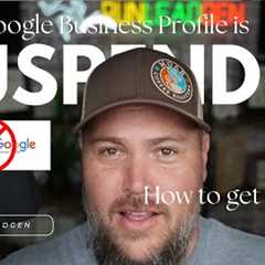 How To Restore Google Business Profile Suspension if Your Appeal Has Been Denied | RunLeadGen