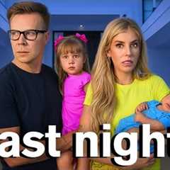 Last Night in Our House