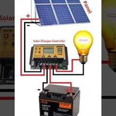 Solar System Wiring with Controller, Battery & Light 💡 #electronics #diy #ideax
