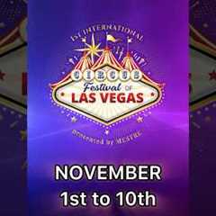 A Competition Like You’ve Never Seen Before! The 1st International Circus Festival of Las Vegas